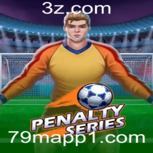 Descubra o Empolgante Jogo PenaltySeries e a Estratégia do 79M